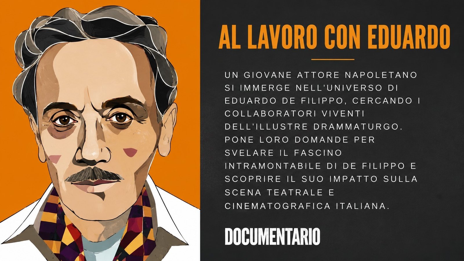 Al lavoro con Eduardo - Documentario