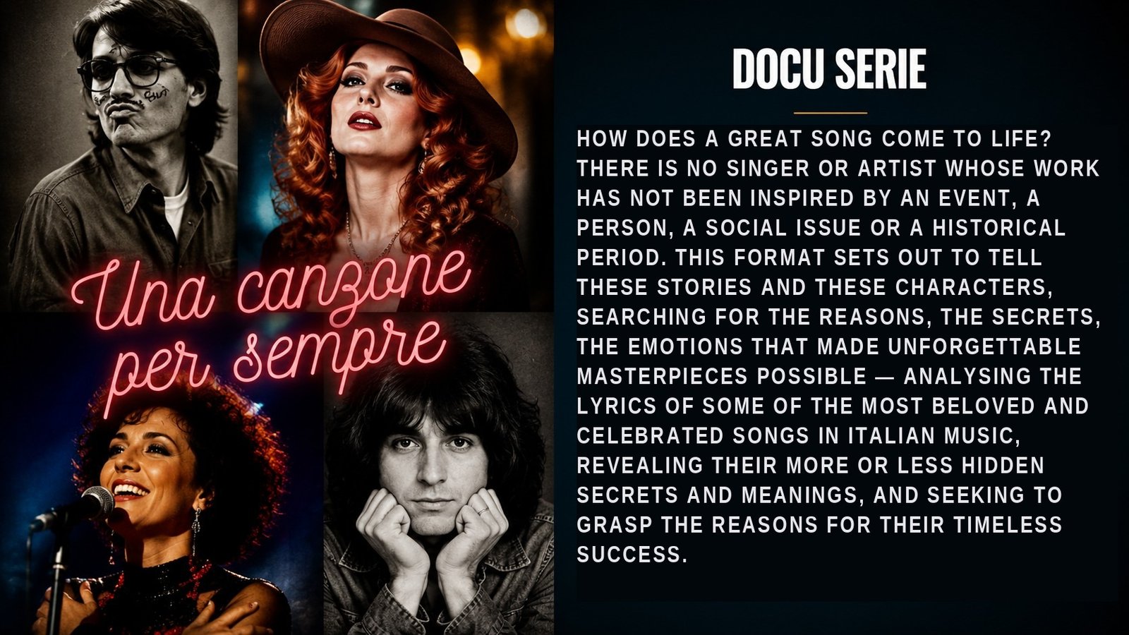 Una canzone per sempre - Docuseries in development